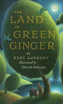 The Land of Green Ginger by Neil Gaiman, Noel Langley