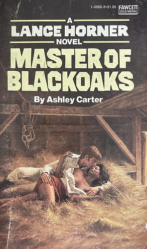 Master of Blackoaks by Ashley Carter