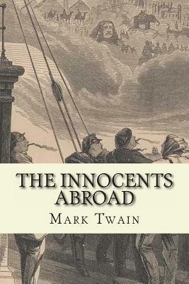 The Innocents Abroad by Mark Twain