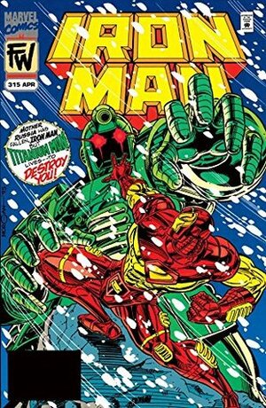 Iron Man #315 by Tom Morgan, Len Kaminski