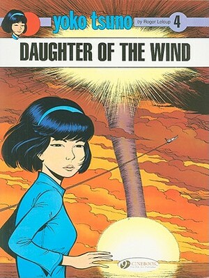 Tuulen tytär by Roger Leloup