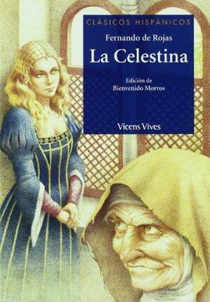 La Celestina by Fernando de Rojas, Peter Bush, Juan Goytisolo