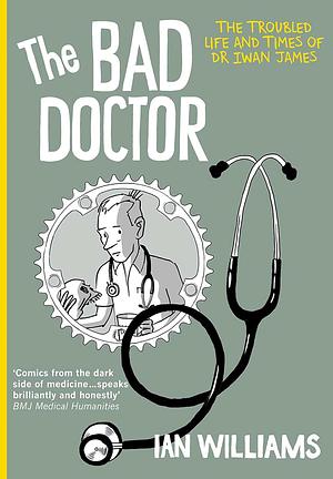 The Bad Doctor by Ian Williams