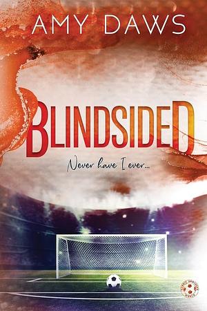 Blindsided by Amy Daws