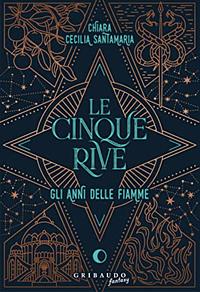 Le Cinque Rive by Chiara Cecilia Santamaria