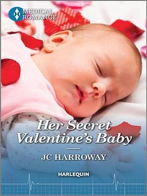 Her Secret Valentine's Baby by J.C. Harroway