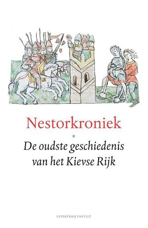 Nestorkroniek by Nestor the Chronicler