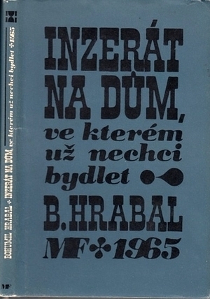 Inzerát na dům, ve kterém už nechci bydlet by Bohumil Hrabal