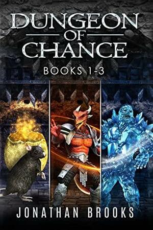 Dungeon of Chance Complete Series Books 1-3: A Dungeon Core Novel by Jonathan Brooks