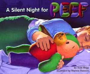 A Silent Night for Peef by Tom Hegg
