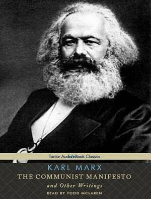 The Communist Manifesto and Other Writings by Karl Marx