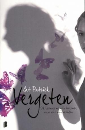 Vergeten by Cat Patrick, Lucie Simerová