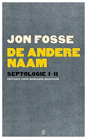 De andere naam by Jon Fosse