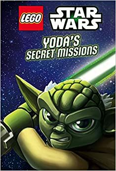 Yoda's Secret Missions (LEGO Star Wars: Chapter Book #1) by Ace Landers, Ameet Studio