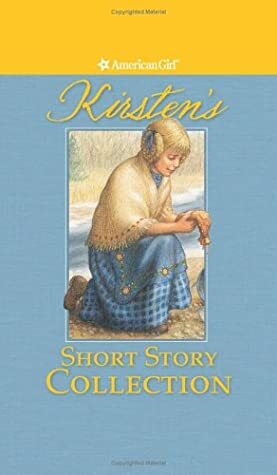 Kirsten's Short Story Collection by Janet Beeler Shaw