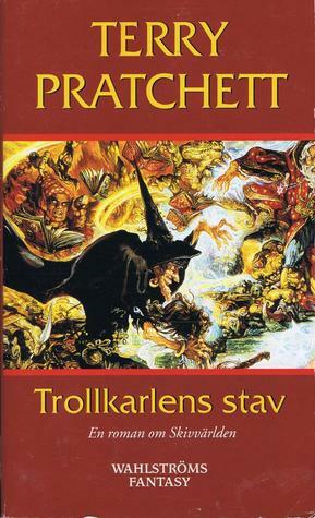 Trollkarlens stav by Olle Sahlin, Terry Pratchett