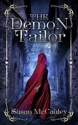 The Demon Tailor by Susan McCauley