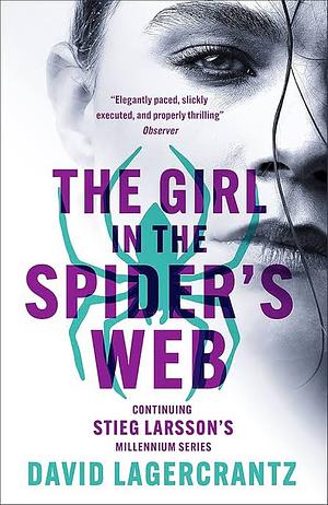 The Girl in the Spider's Web by David Lagercrantz