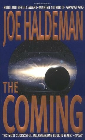 The Coming by Joe Haldeman
