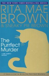 The Purrfect Murder by Rita Mae Brown