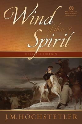 Wind of the Spirit by J.M. Hochstetler