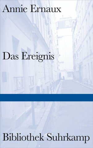 Das Ereignis by Annie Ernaux