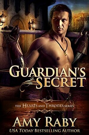 Guardian's Secret by Amy Raby