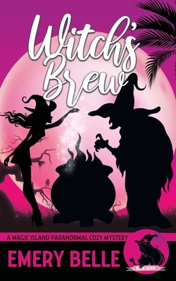 Witch's Brew by Emery Belle