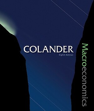Macroeconomics by Colander David, David C. Colander