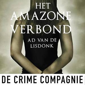 Het Amazoneverbond by Ad van de Lisdonk