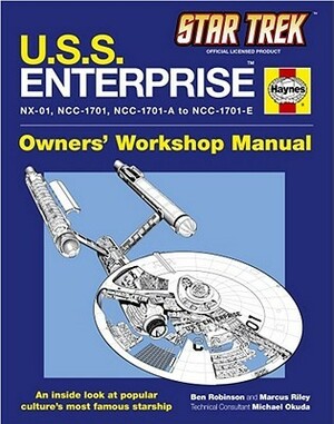 U.S.S. Enterprise Haynes Manual by Marcus Riley, Ben Robinson