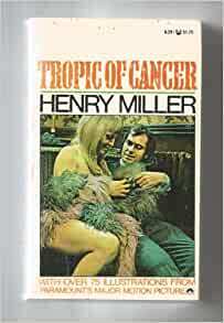 Tropic of Cancer by Henry Miller