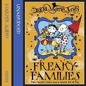 Freaky Families by Diana Wynne Jones