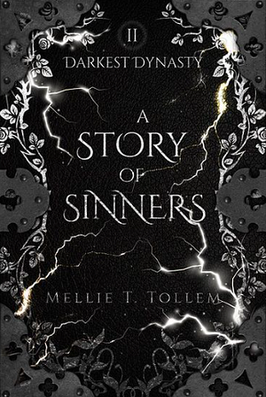  A Story of Sinners by Mellie T. Tollem