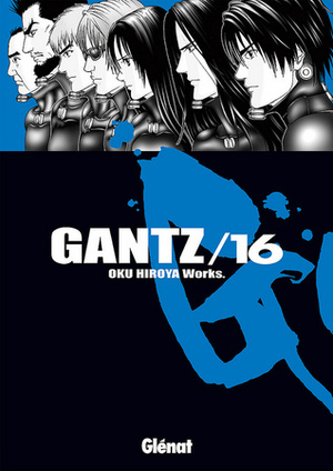 Gantz /16 by Marc Bernabé, Hiroya Oku