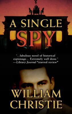 A Single Spy by William Christie