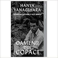 Oamenii Din Copaci by Hanya Yanagihara