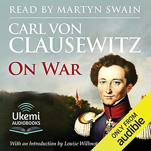 On War by Carl Von Clausewitz