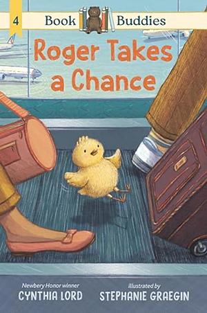 Roger Takes a Chance by Cynthia Lord