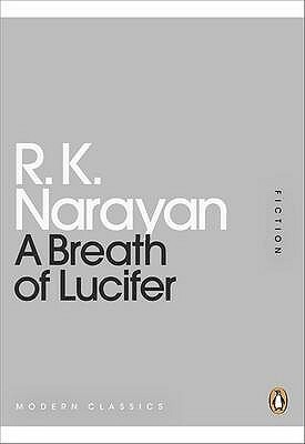 A Breath of Lucifer by R.K. Narayan