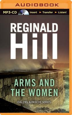 Arms and the Women by Reginald Hill