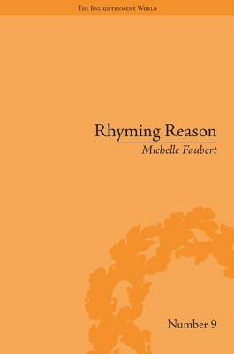 Rhyming Reason: The Poetry of Romantic-Era Psychologists by Michelle Faubert