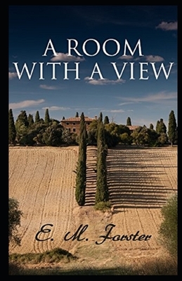 A Room with a View illustrated by E.M. Forster