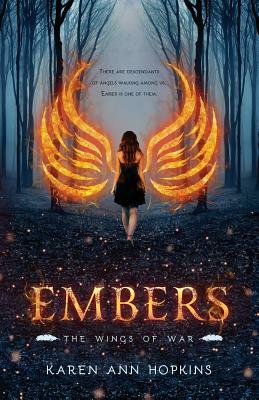 Embers by Karen Ann Hopkins
