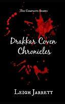 Drakkar Coven Chronicles: The Complete Series by Leigh Jarrett