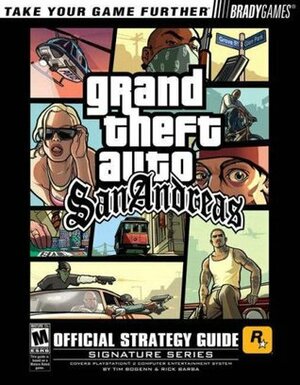 Grand Theft Auto: San Andreas Official Strategy Guide by Rick Barba