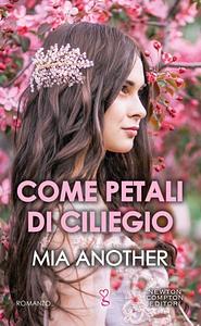 Come petali di ciliegio by Mia Another