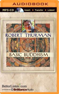 Basic Buddhism by Robert Thurman