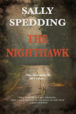The Nighthawk by Sally Spedding