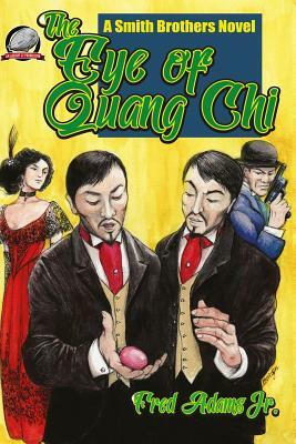 The Eye of Quang Chi by Fred Adams Jr